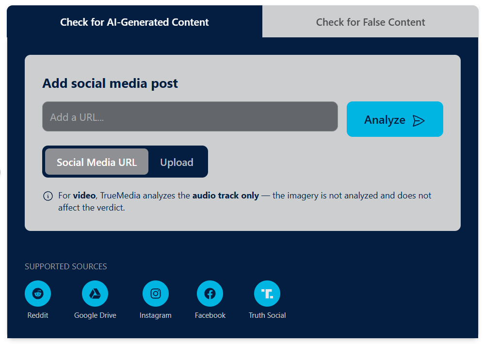 Screenshot of TrueMedia tool, demonstrating how to check for AI-generated content and check for false content.